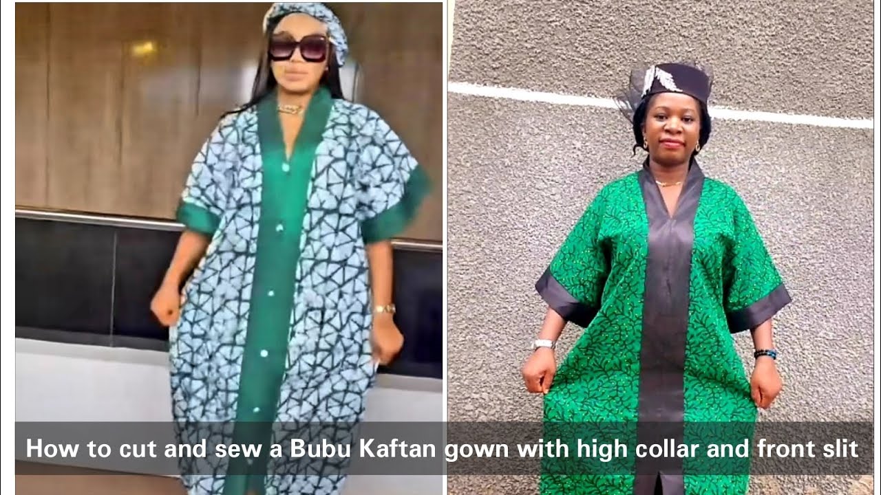 How to cut and sew a Bubu Kaftan gown with high Collar and front Slit