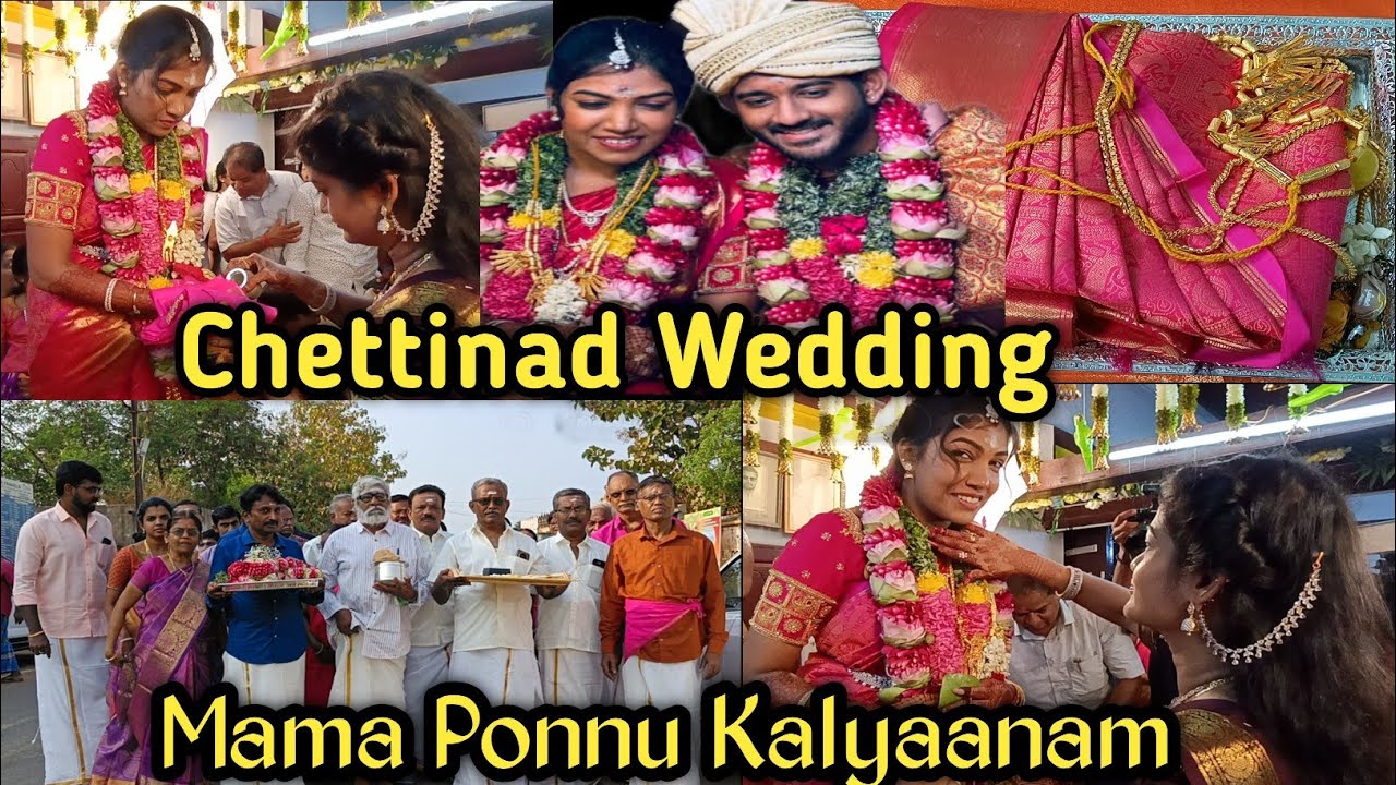 Chettinad Wedding || Mama Ponnuku Kalyanam || Dad's little princess wedding || Nagarathar wedding