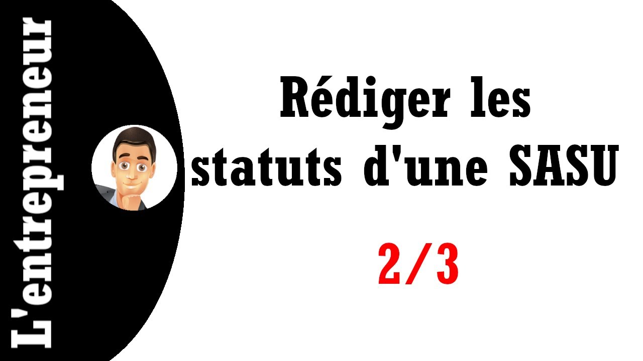 📜2#Modèle de statut : La SASU