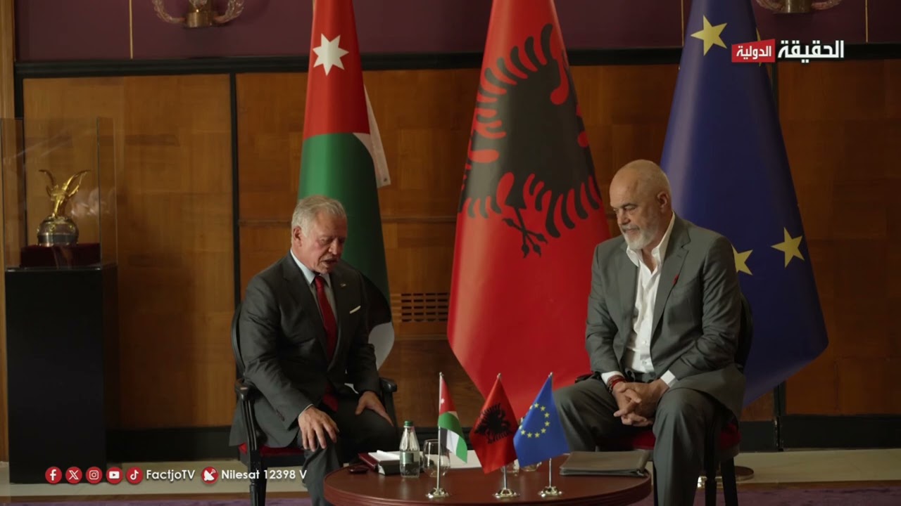 الملك عبدالله الثاني يجري مباحثات مع رئيس الوزراء الالباني   الحقيقة الدولية 2 5 2025