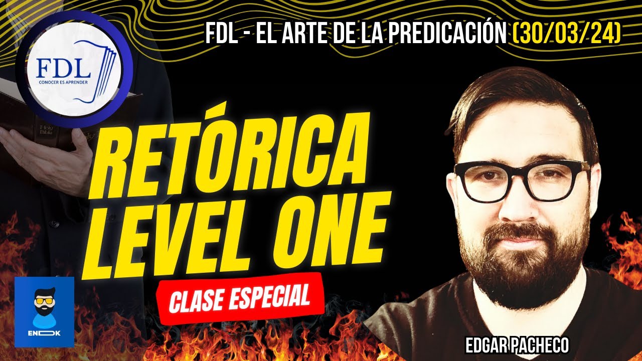 CLASE ESPECIAL DE RETÓRICA CON EDGAR PACHECO