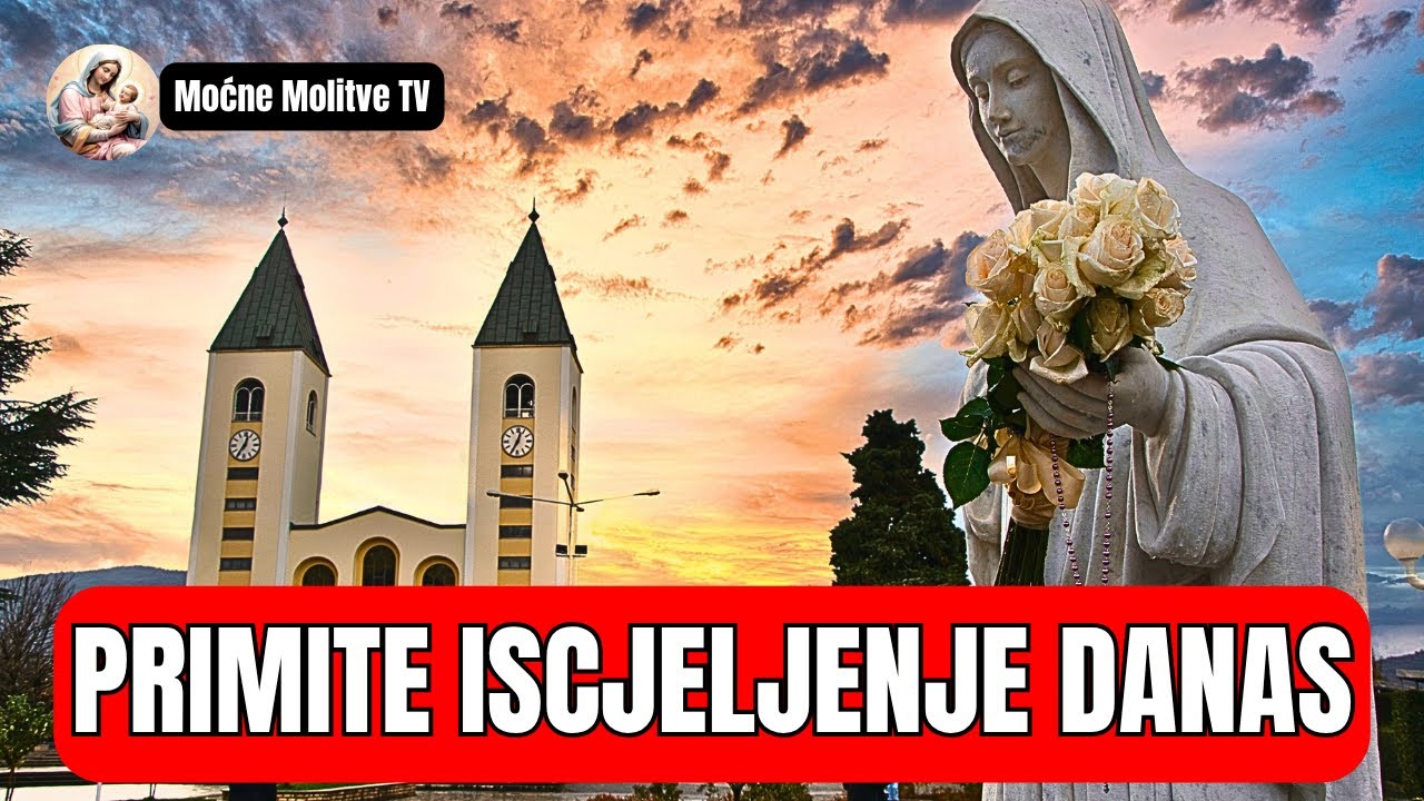 🔴 OZDRAVLJENJE POČINJE SADA: SNAŽNA MOLITVA S GOSPOM OD MEĐUGORJA