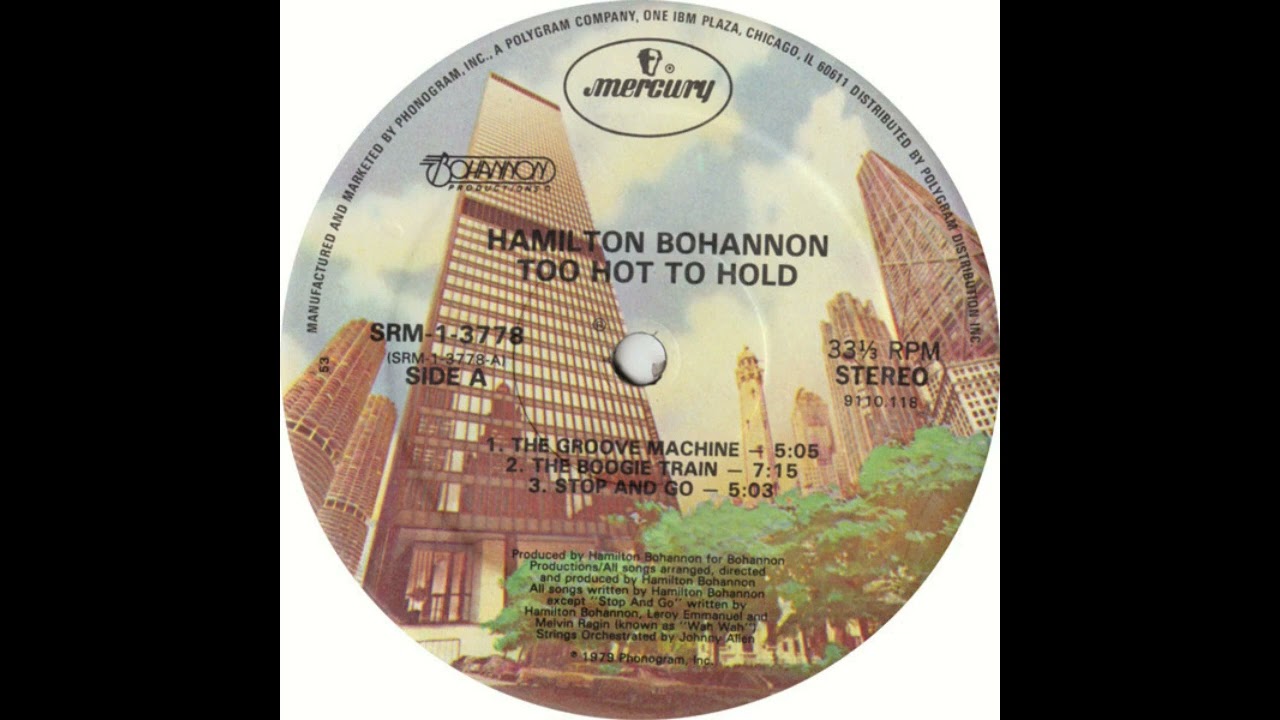 HAMILTON BOHANNON - The Groove Machine