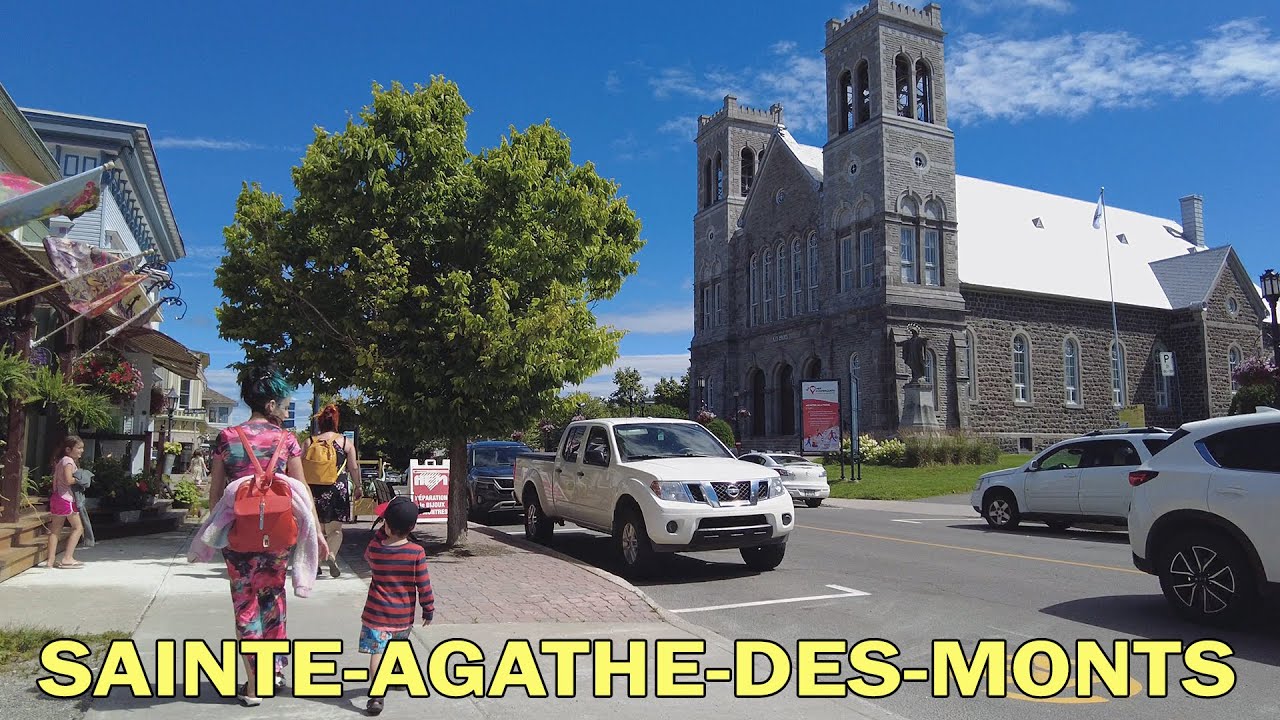 Sainte-Agathe-des-Monts, Quebec, Canada Walking Tour - Summer 2022
