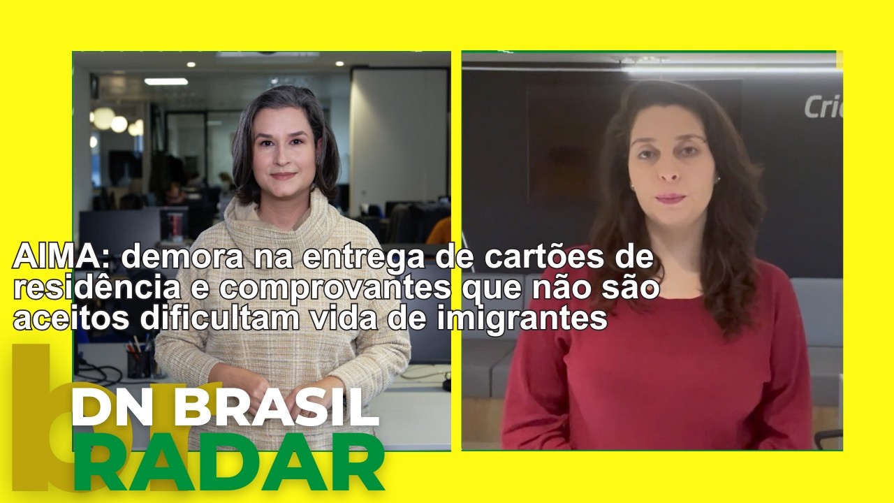 Comprovantes da AIMA sem eficácia no apoio a imigrantes | Radar DN Brasil 06/02