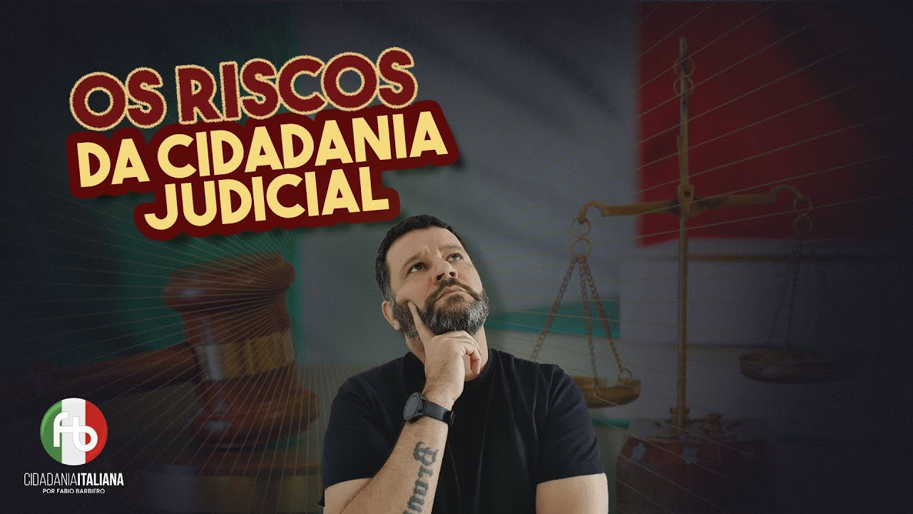 Cidadania italiana via judicial: Por que eu NÃO RECOMENDO!