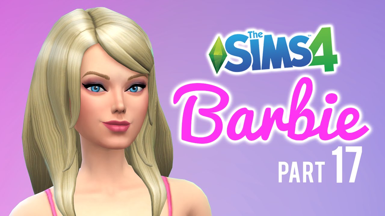 Let's Play The Sims 4 Barbie — Part 17 — broke and aloan