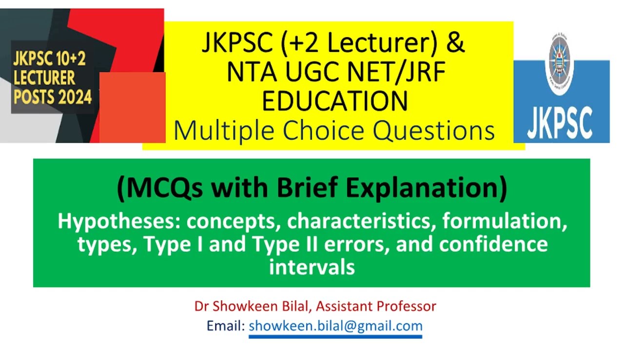 Hypotheses: Concepts, Characteristics, & formulation (#JKPSC Lecturer Education MCQs)