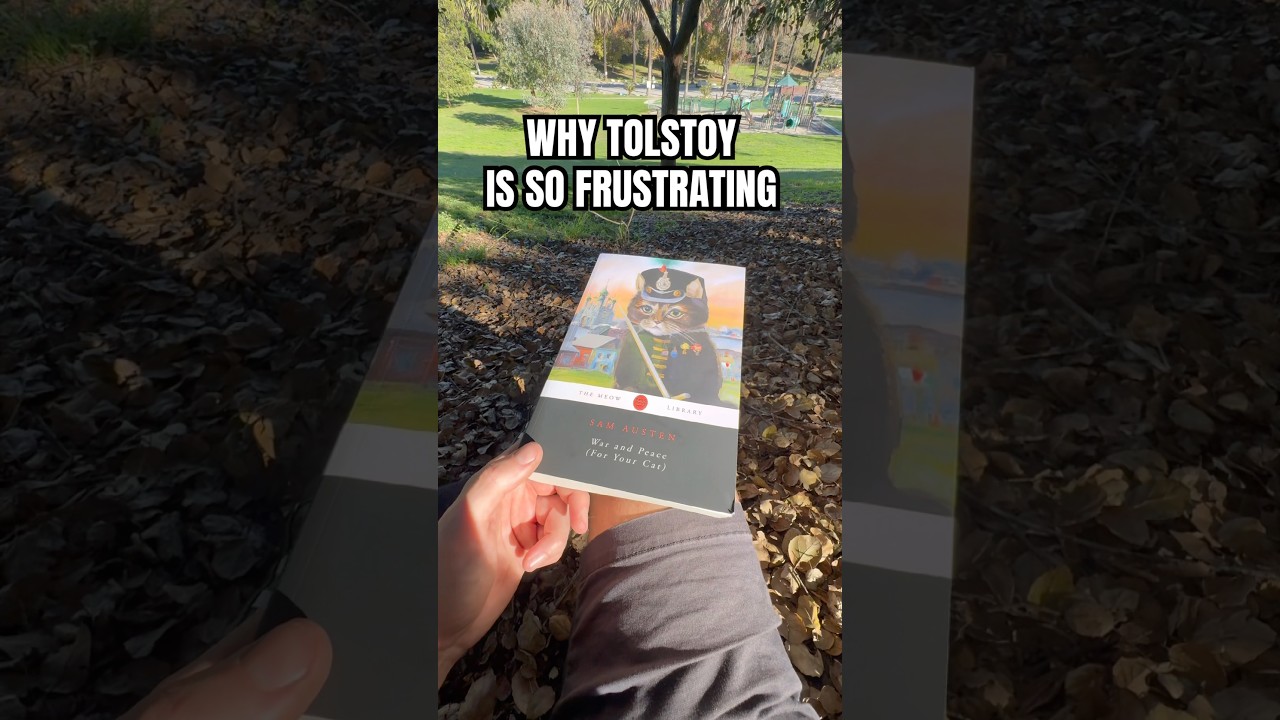 Why Tolstoy is so frustrating
