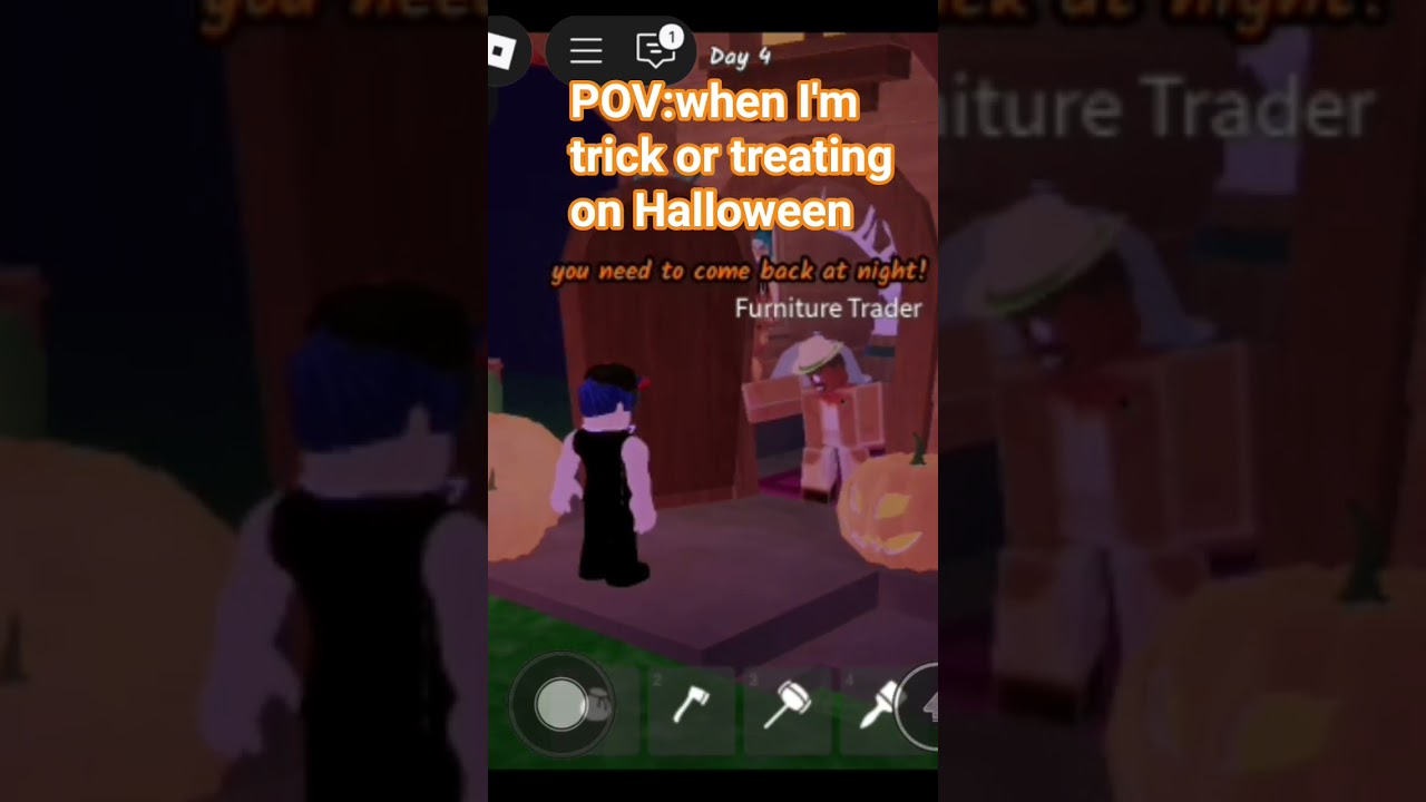trick or treat don't say trick or my dad will spawn in 99 nights 🎃