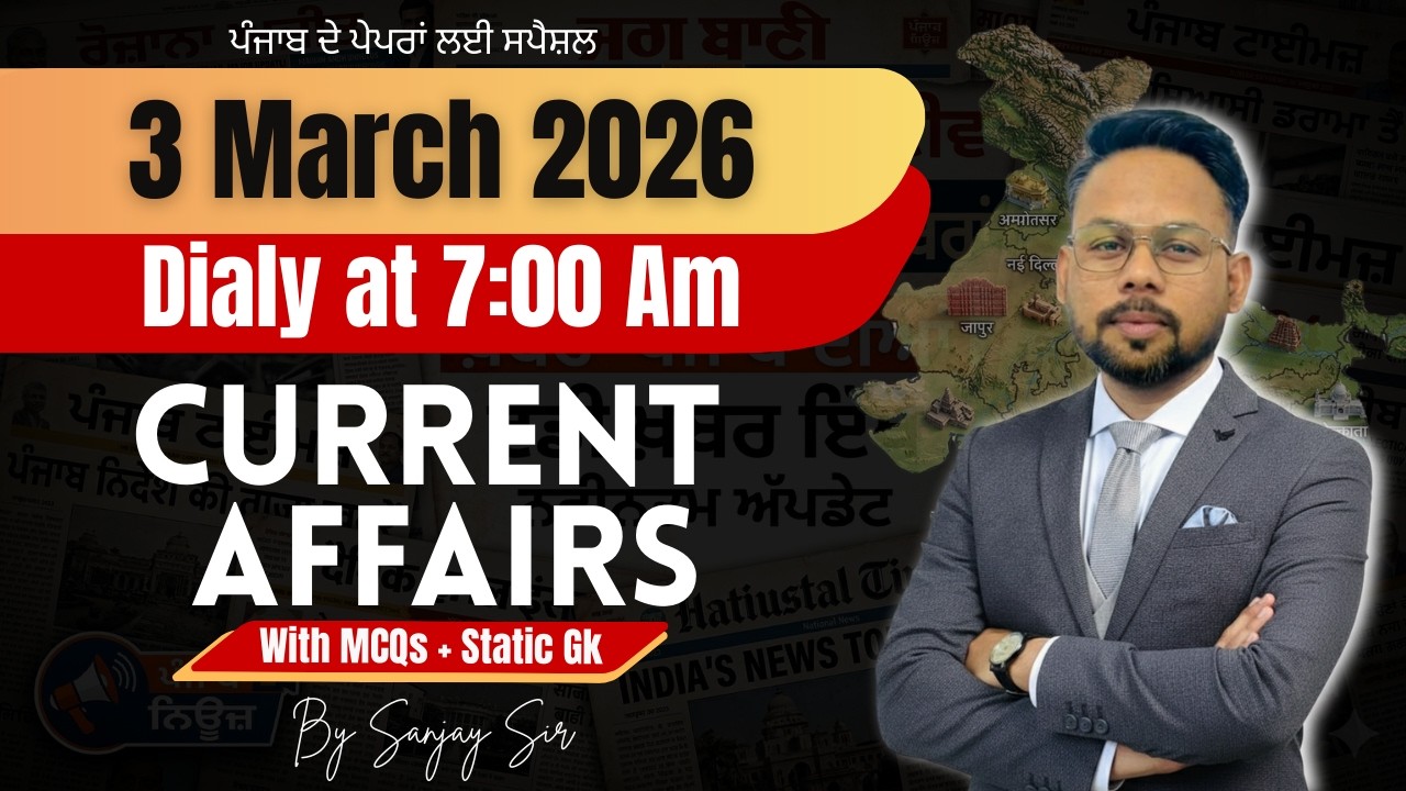 3 March-Current Affairs 2026 | Class 22 | Most Important Questions for PSSSB 2026 🔥| By Sanjay Sir