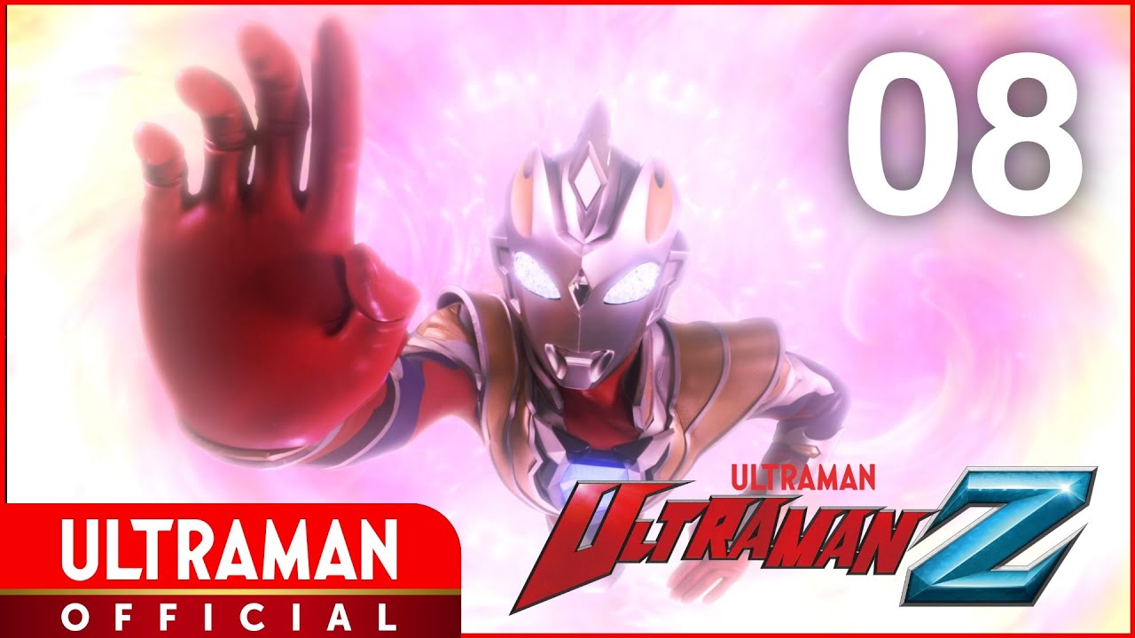 ULTRAMAN Z Episode 8  