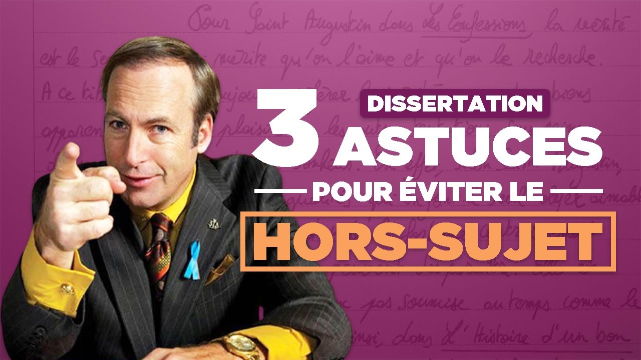 Dissertation : 3 astuces pour éviter le hors-sujet