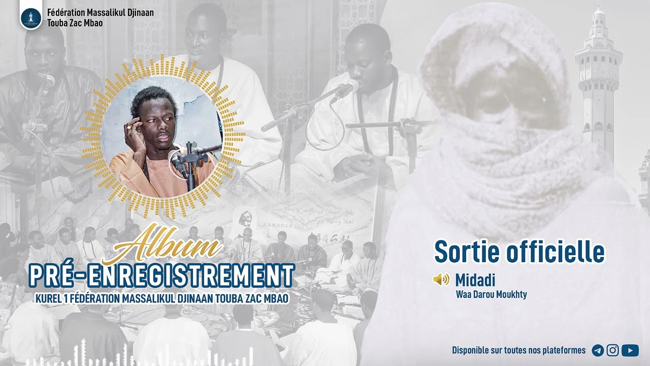 Midadi wa Daarou Muhty K1 Fédération Massalikoul Djinaane | Pré Enregistrement Magal Touba 2025