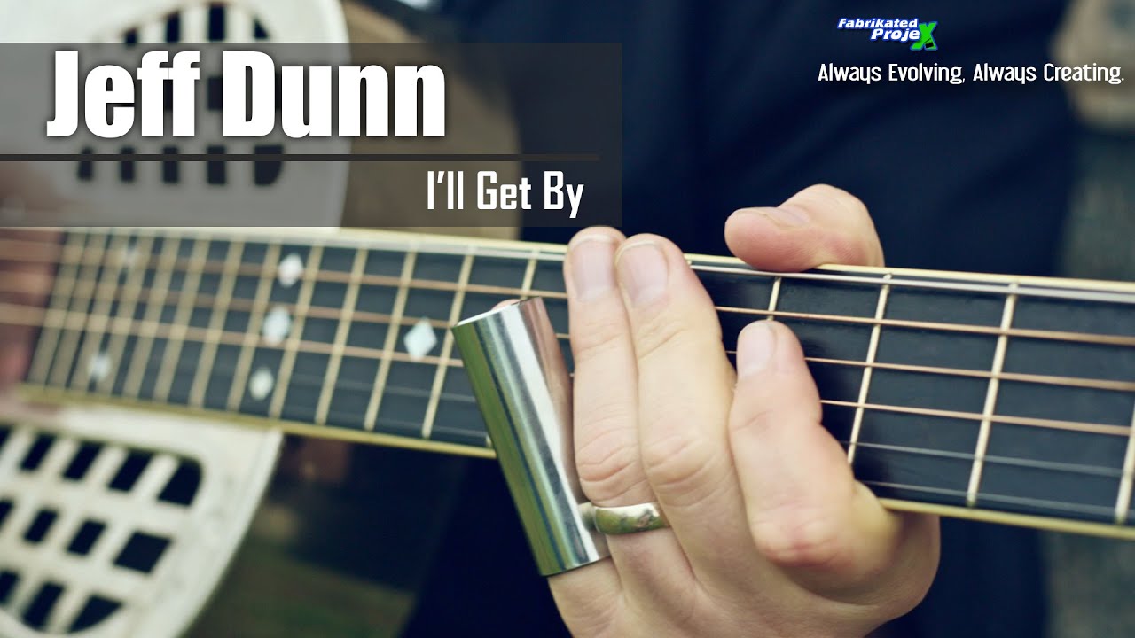 Jeff Dunn - I'll Get By (Director's Cut) Fabrikated ProjeX