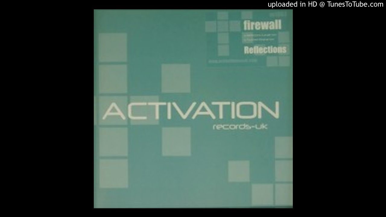 Firewall - Reflections (Lange Mix)