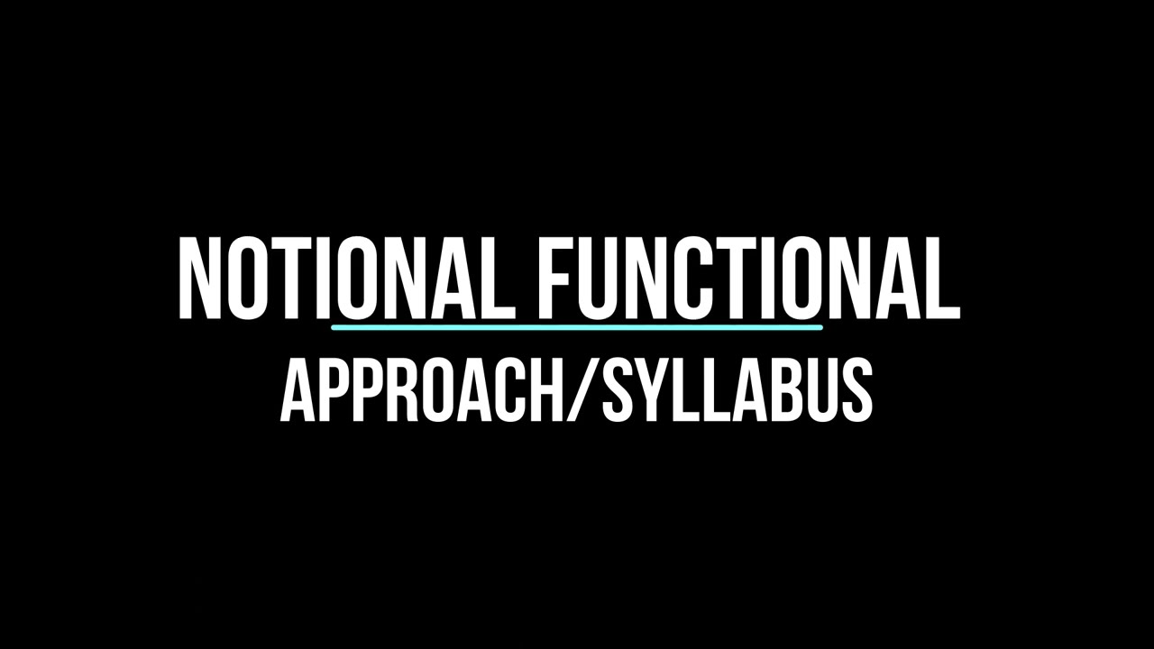 Notional Functional Approach/Syllabus english