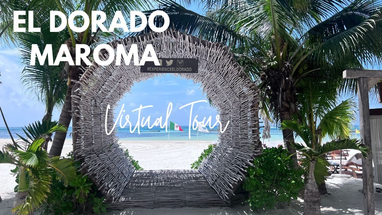 El Dorado Maroma Riviera Maya - Virtual Tour