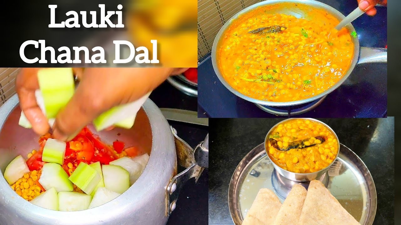 बिना प्याज़ लहसुन की लौकी और चने की स्वादिष्ट सब्ज़ी😋|Lauki Chana Dal Recipe|Chana Lauki Ki Sabji
