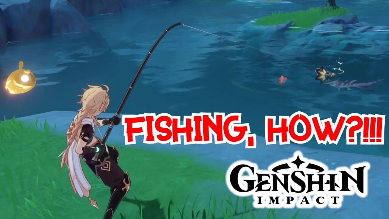 HOW TO CATCH A FISH GENSHIN IMPACT FISHING TUTORIAL