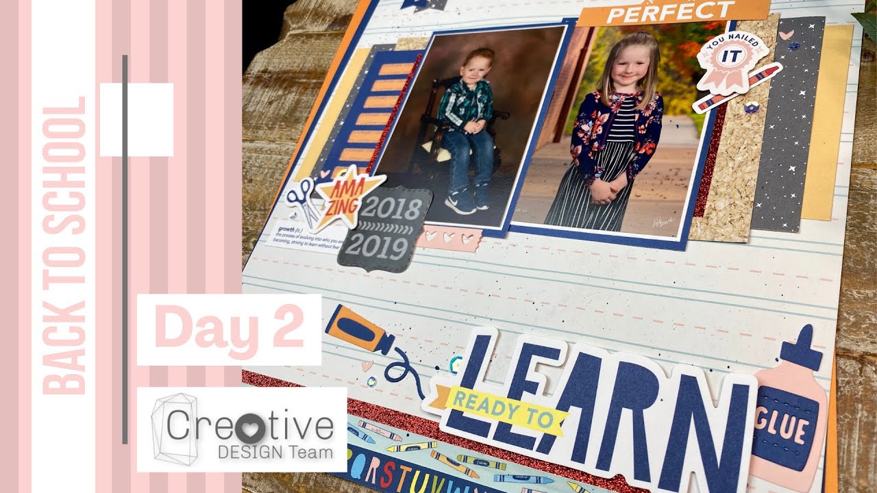 School Pictures Scrapbook Layout Idea | Back to School Creative Design Team Collaboration