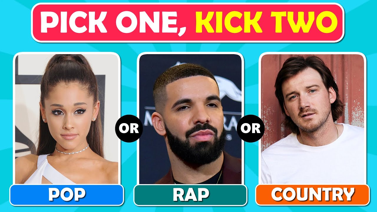 Pick One Kick Two Singers | Pop, Rap & Country Singers