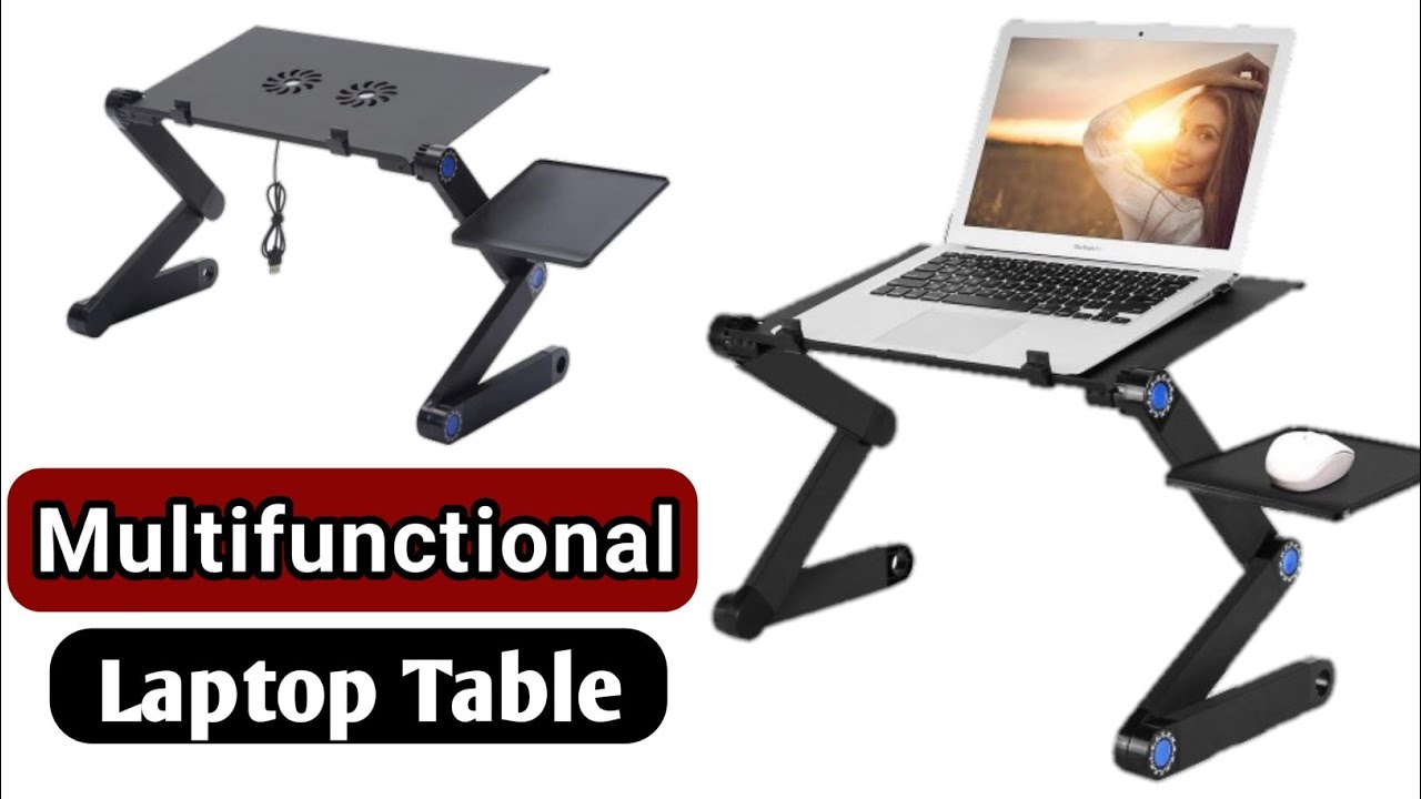 Top Multifunctional Laptop Table | Laptop Table