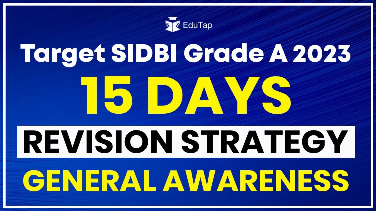 SIDBI Grade A 2023 Exam Preparation Strategy | SIDBI Grade A Revision | SIDBI Grade A Mock Tests