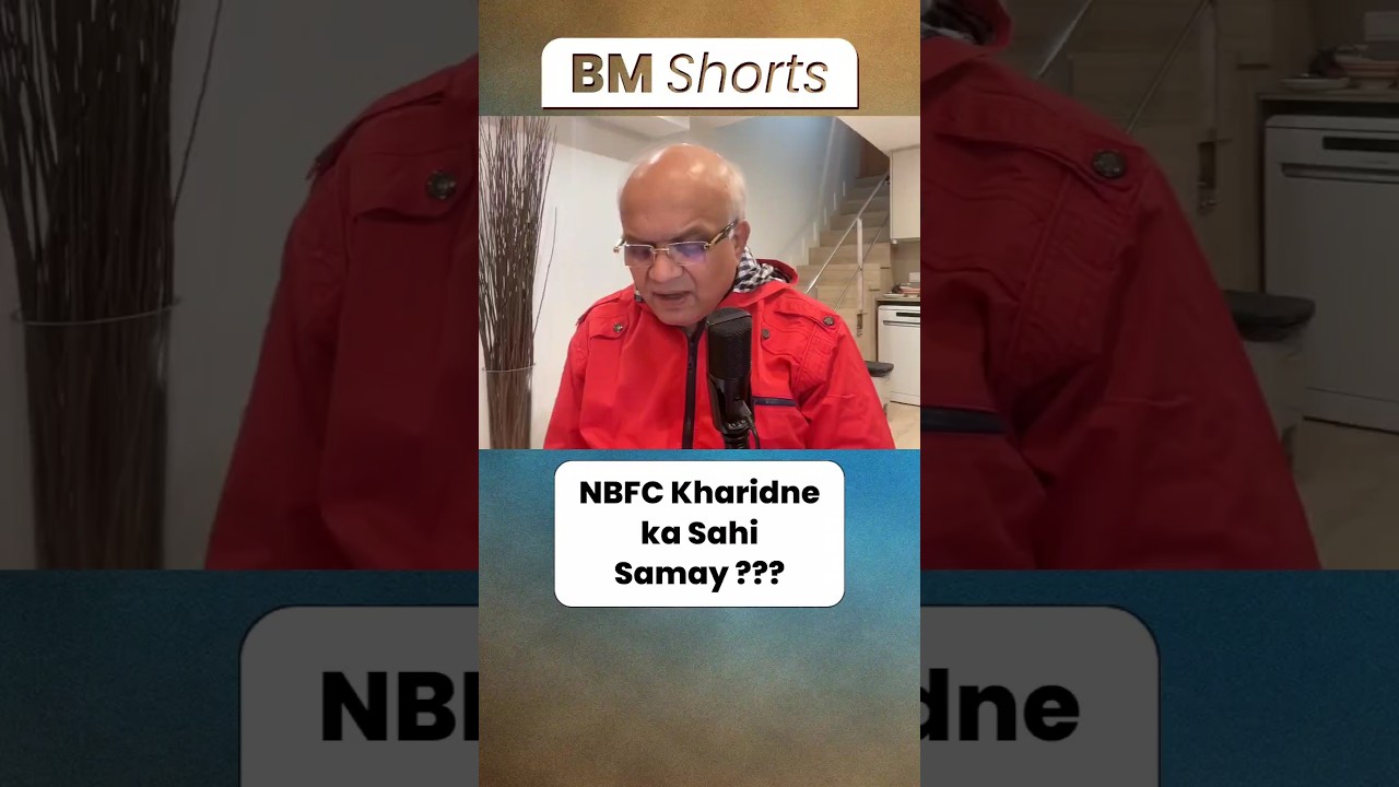 NBFC Kharidne ka Sahi Samay ???  NBFC stocks