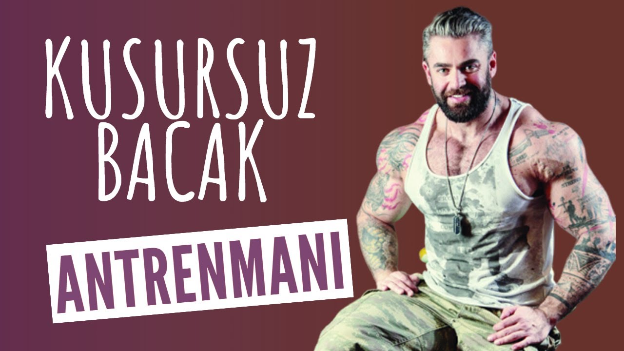 Barış Okan Belovacıklı ile Kusursuz Bacak Antrenmanı Nasıl Olmalı?