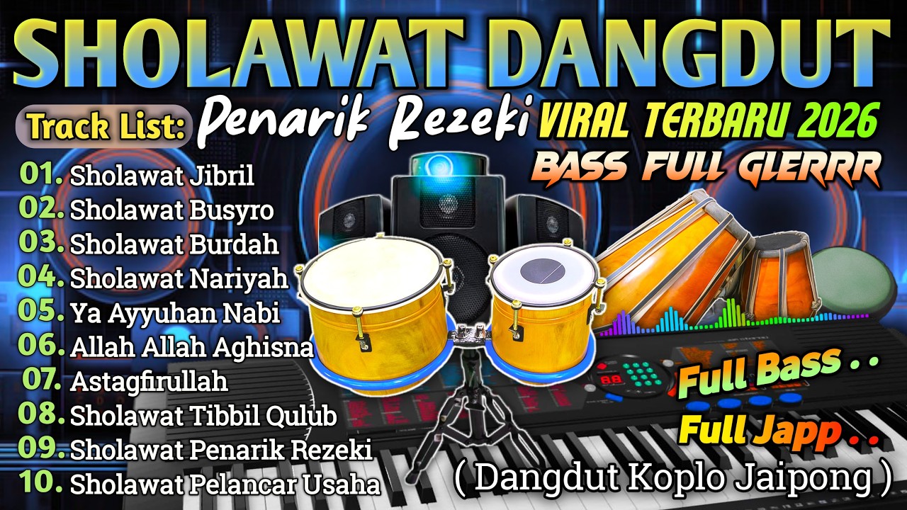 SHOLAWAT KOPLO TERBARU 2026 | SHOLAWAT JIBRIL POPULER MERDU PENARIK REZEKI PALING MUSTAJAB