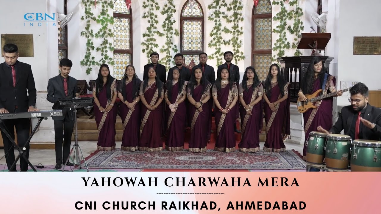 "Yahowah Charwaha Mera" | CNI Church Raikhad, Ahmedabad | Sep’25