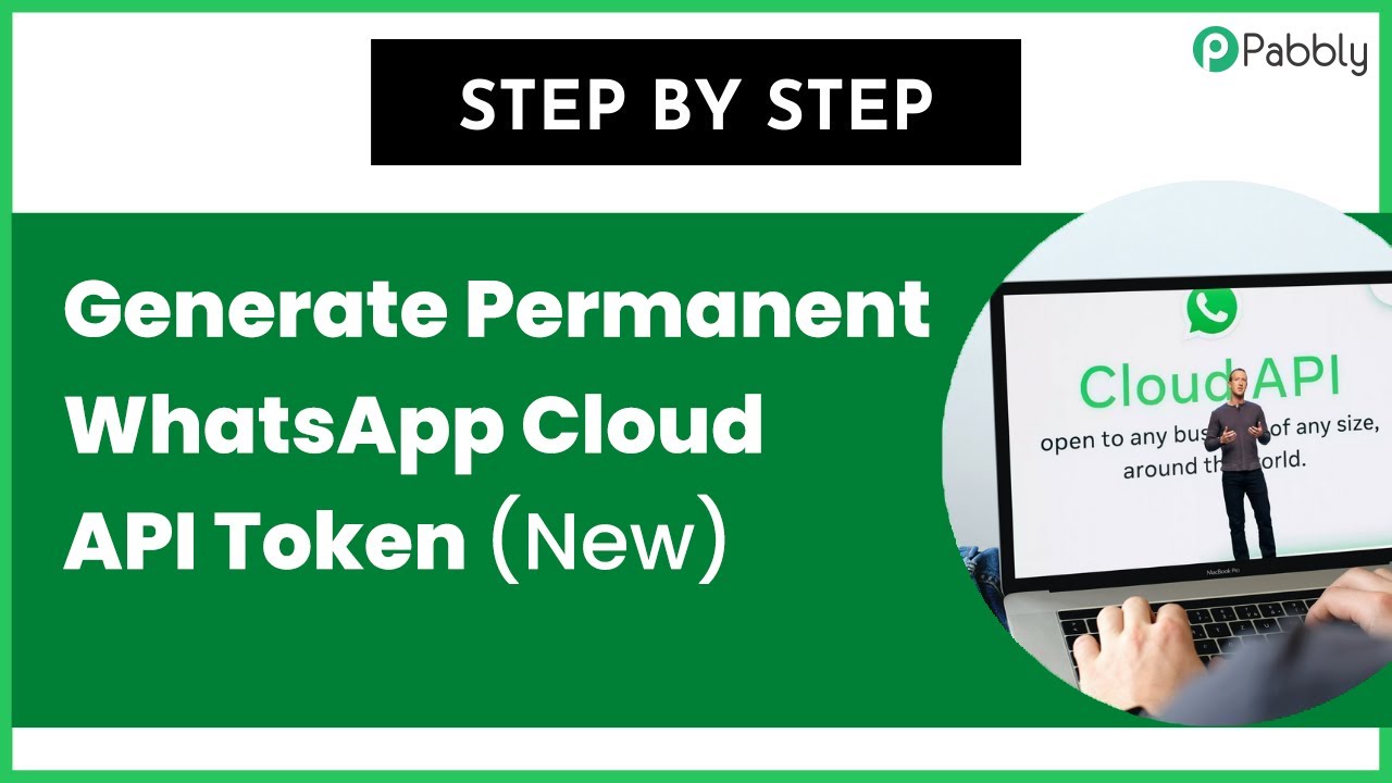 Как создать постоянный токен WhatsApp Cloud API (пошагово)