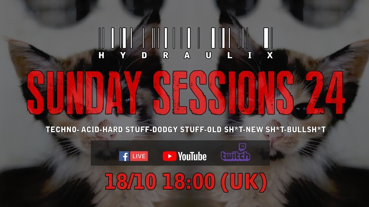Hydraulix Sunday Session SE01E24