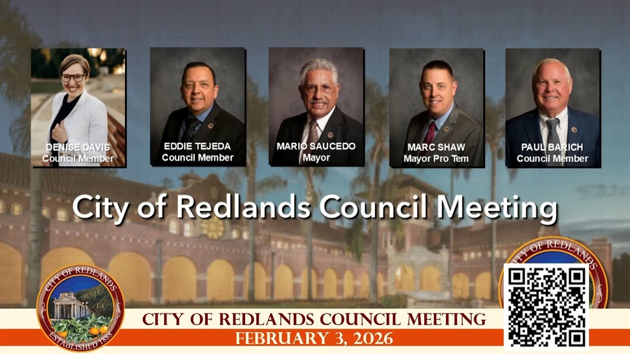 City of Redlands City Council Meeting February 3, 2026