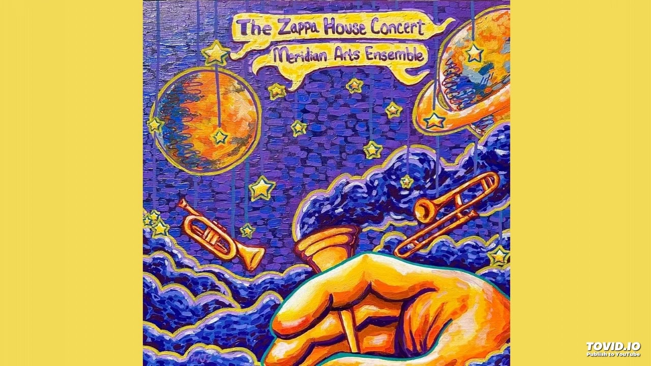 Meridian Arts Ensemble - The Zappa Part of The Zappa Home Concert, 1996