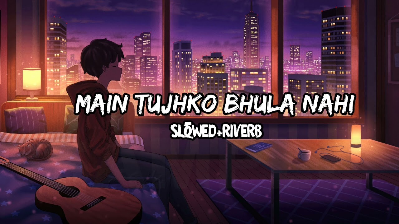 Main Tujhko Bhula Nahi ||Mc heam#mcheam #lofimusic