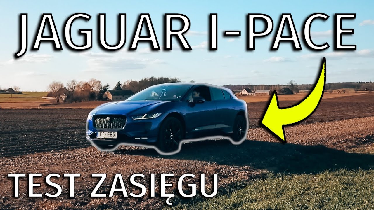 Jaki zasięg ma elektryczny JAGUAR I-PACE? | Daniel Grzyb