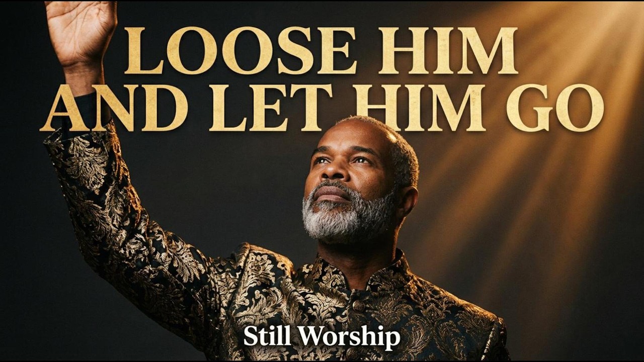 Loose Him and Let Him Go | Powerful Gospel Blues Worship &ndash; Still Worship