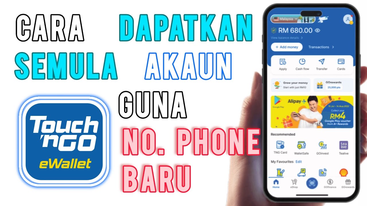 Cara Dapatkan Semula Akaun Touch N Go eWallet Guna Nombor Telefon Baru
