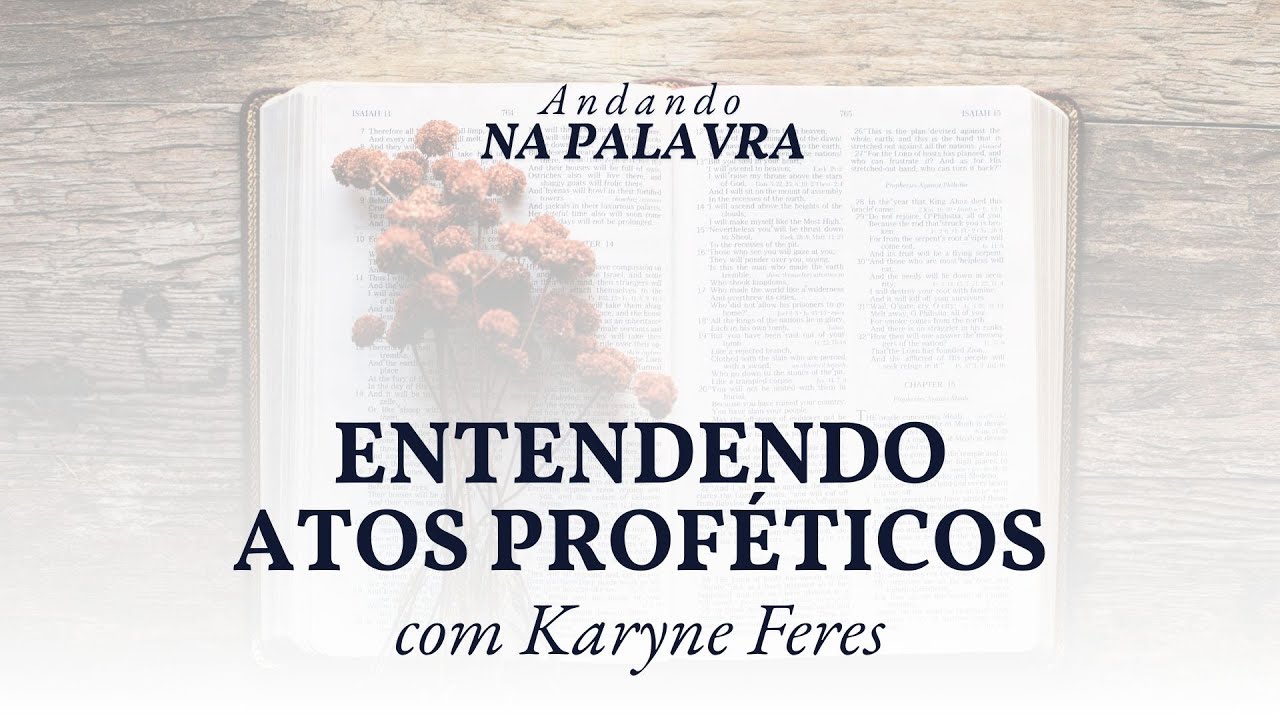 Entendendo Atos proféticos - Culto 22/dez/25