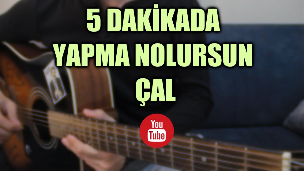 Dolu Kadehi Ters Tut - Yapma Nolursun GİTAR DERSİ (Kolaylaştırılmış Versiyon)
