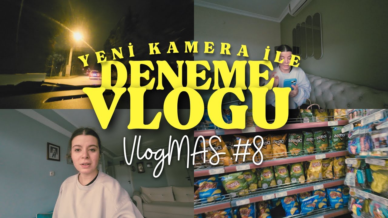 Yeni Kamera ile Deneme Vlogu 🎥 | Günlük Hayat, Alışveriş & Sohbet | Vlogmas #8