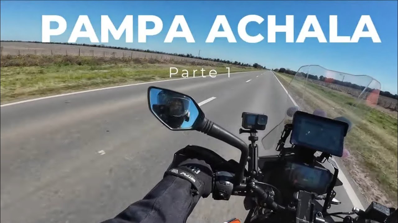 PAMPA ACHALA (PARTE1)