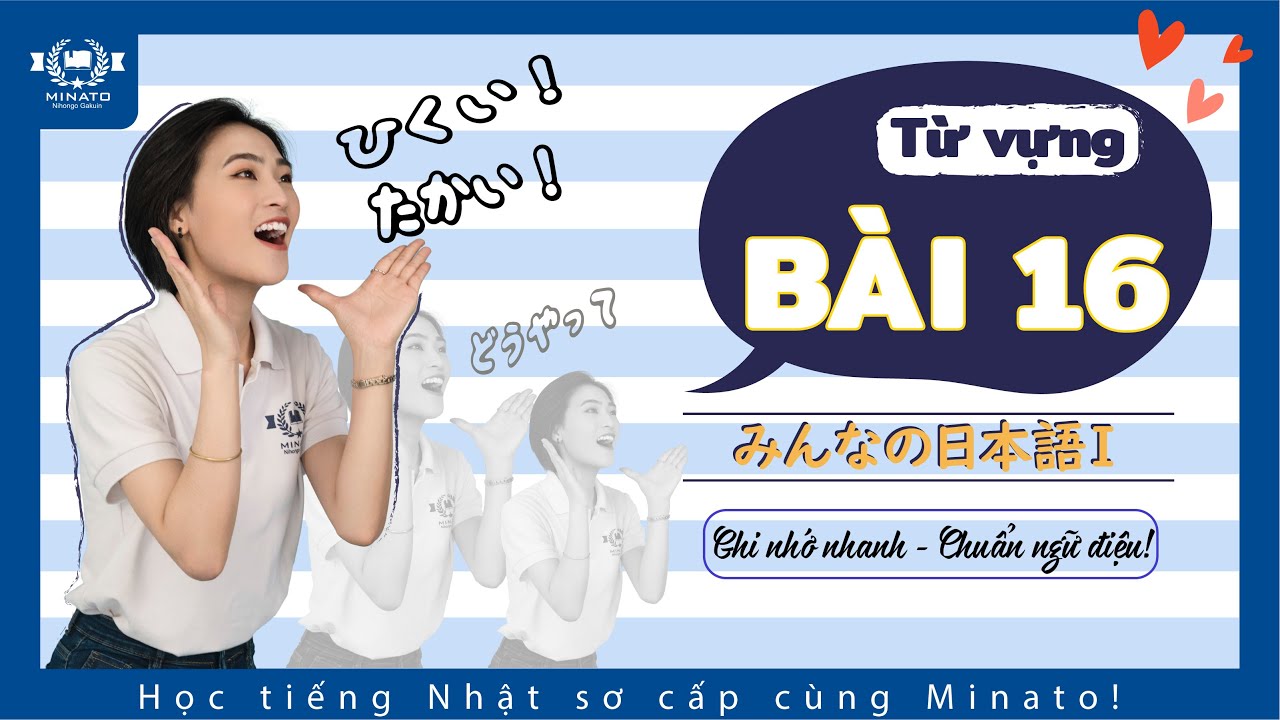 Từ vựng minna 1 - Bài 16 - Học Tiếng Nhật Minna no nihongo 1 | Học tiếng nhật cơ bản N5 miễn phí