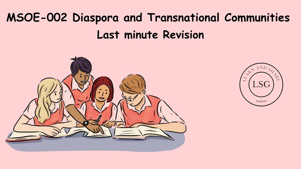 MSOE-002 Diaspora and Transnational Communities | 2024 Dec Exams | Summary | Revision #exam
