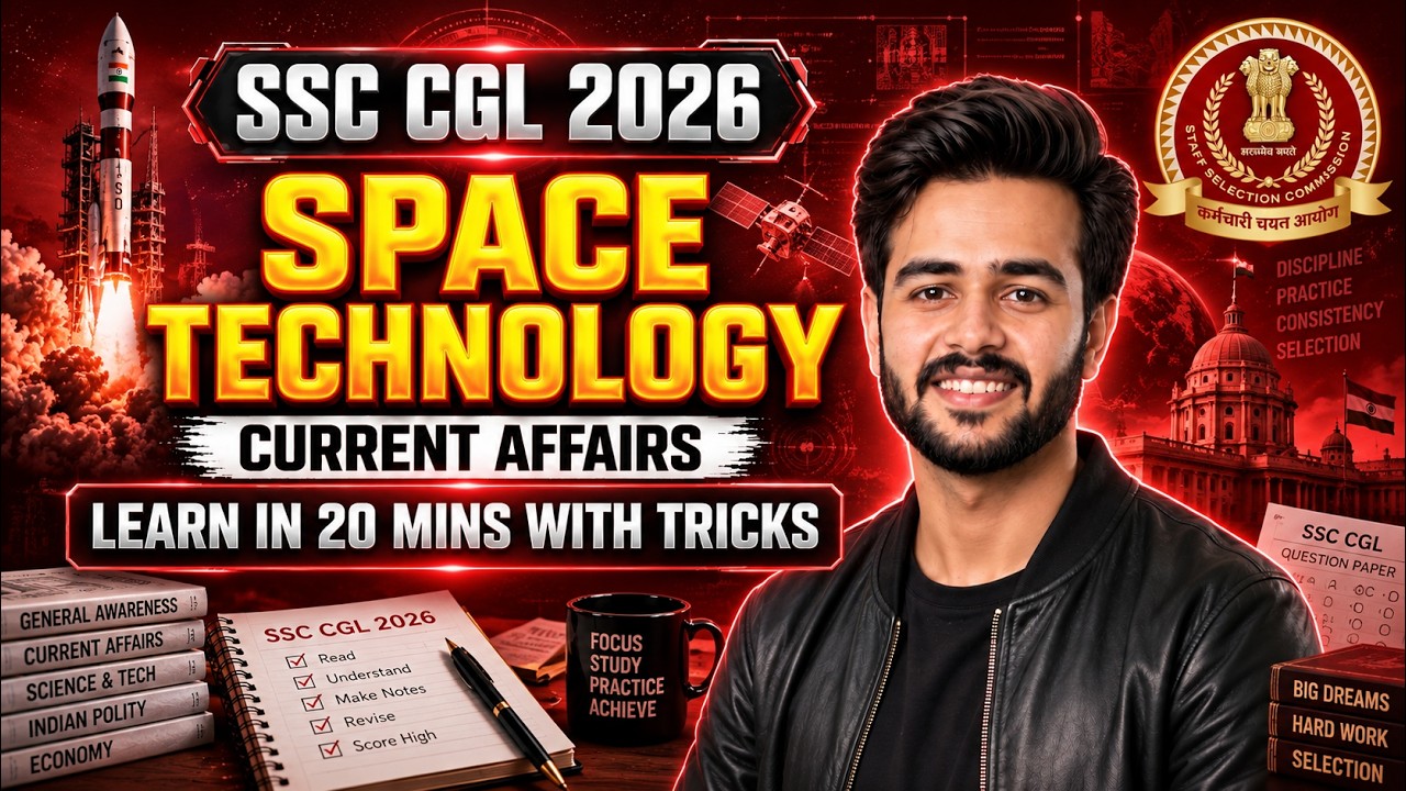 Learn All Space Technology Current Affairs in 20 Mins With Tricks | Important for SSC Exams 2026