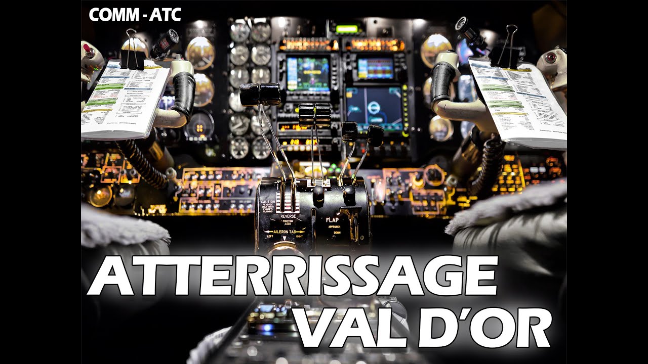 Atterrissage Val D'Or - King Air A100