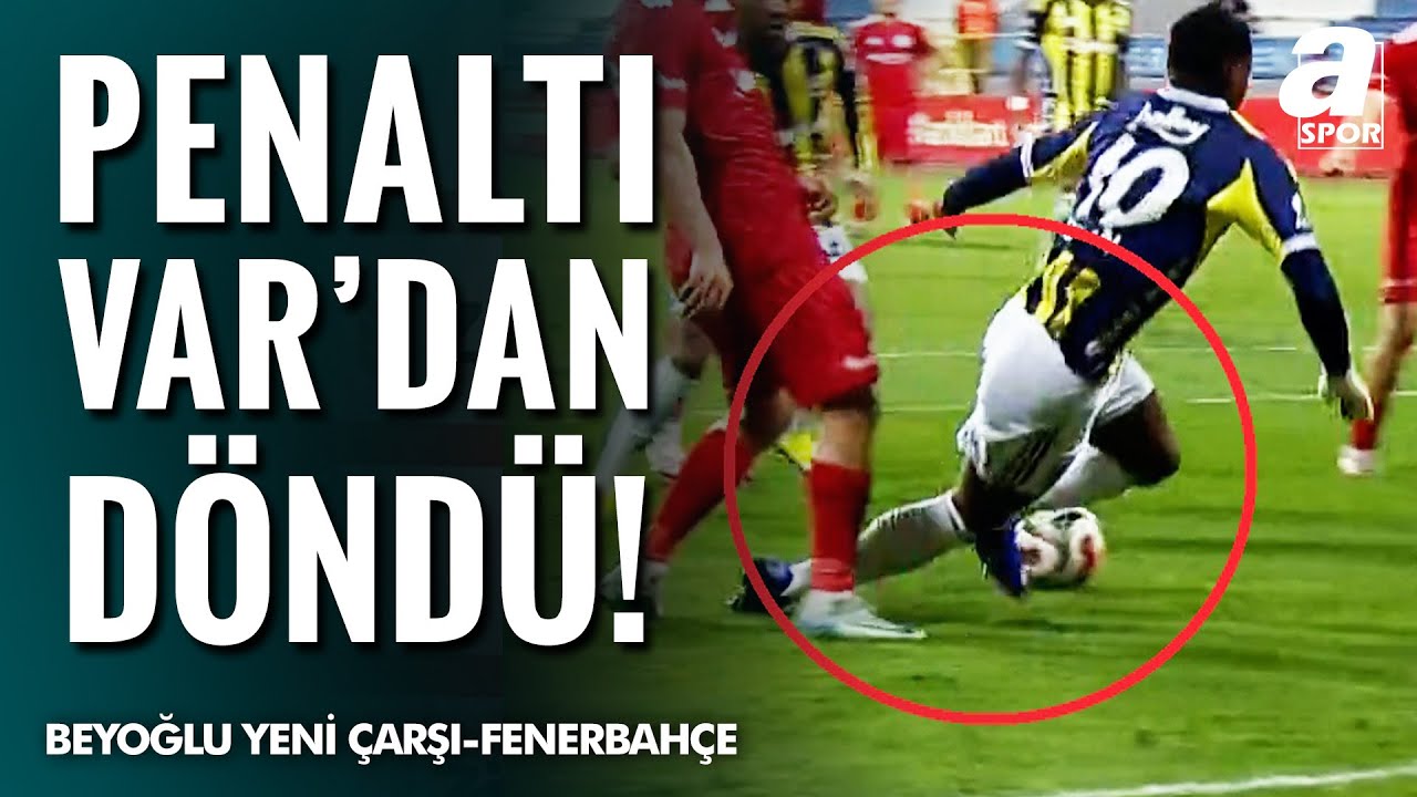 Fenerbah&ccedil;e'nin Kazandığı Penaltı VAR İncelemesinin Ardından İptal Edildi!