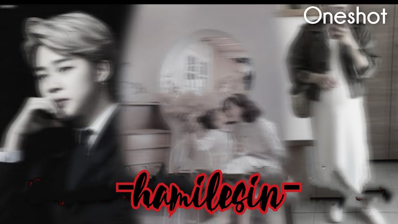 🎥Jimin ile hayal et「HAMİLESİN 」▎TEK BÖLÜMLÜK